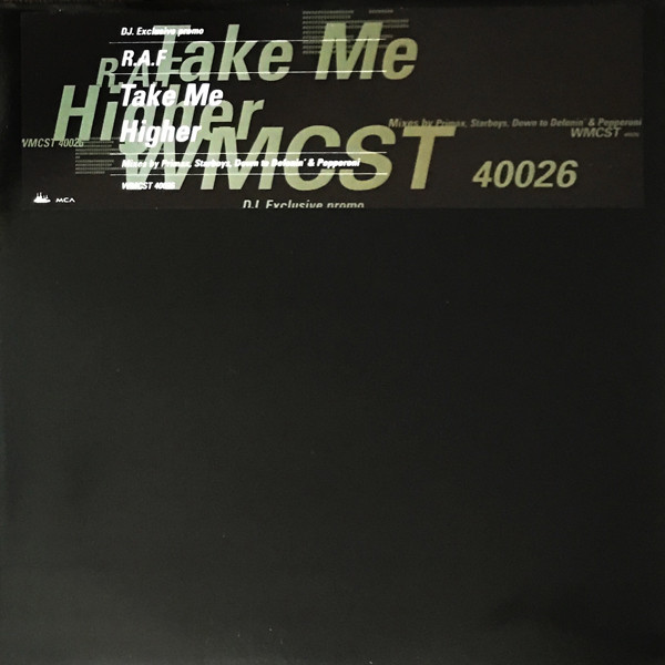 R.A.F. - Take Me Higher | MCA Records (WMCST 40026) - main