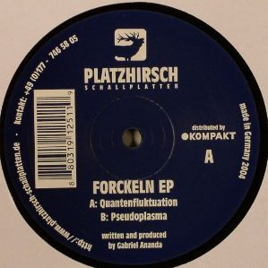 Gabriel Ananda - Forckeln EP | Platzhirsch Schallplatten (PLATZHIRSCH 02)