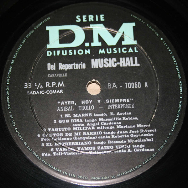 Aníbal Troilo - Ayer, Hoy Y Siempre | Serie D.M. Difusión Musical (70.050) - 3