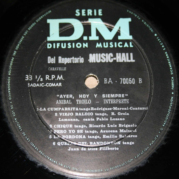 Aníbal Troilo - Ayer, Hoy Y Siempre | Serie D.M. Difusión Musical (70.050) - 4