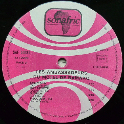 Ambassadeurs Du Motel - Vol. 2: Les Ambassadeurs Du Motel De Bamako | Sonafric (SAF 50031) - 4