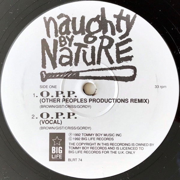 Naughty By Nature - O.P.P. Remixes | Big Life (BLRT 74) - 3