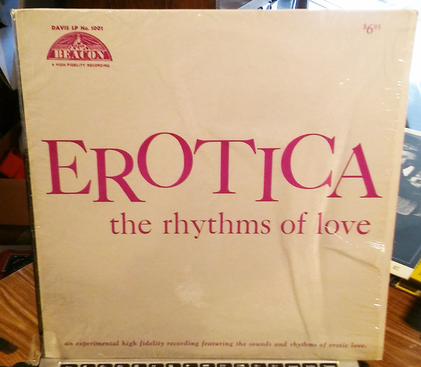 No Artist - Erotica - The Rhythms Of Love | Davis Records (No. 1001) No Artist - Erotica - The Rhythms Of Love | Davis Records (No. 1001)