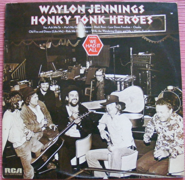 Waylon Jennings - Honky Tonk Heroes | RCA (AFL1-0240) - 2