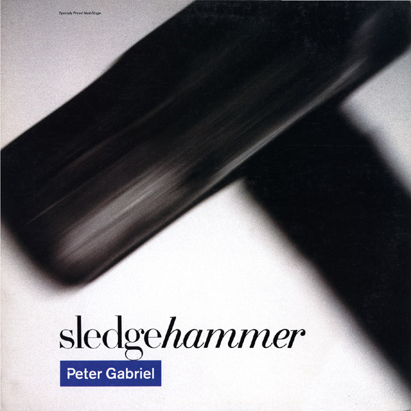 Peter Gabriel - Sledgehammer | Geffen Records (0-20456) - main