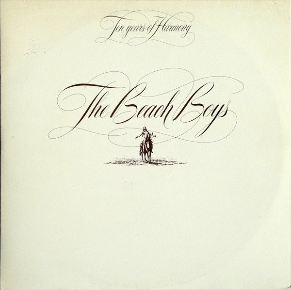 The Beach Boys - Ten Years Of Harmony | Caribou Records (88553) The Beach Boys - Ten Years Of Harmony | Caribou Records (88553)