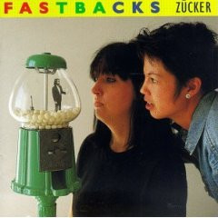 Fastbacks - Zücker | Sub Pop (SP 184)