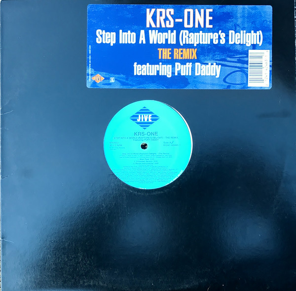 KRS-One - Step Into A World (Rapture's Delight) (The Remix) | Jive (01241-42463-1) - main