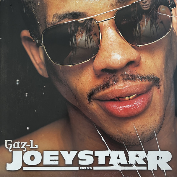Joey Starr - Gaz-L | B.O.S.S. Productions (CB181)