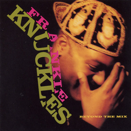 Frankie Knuckles - Beyond The Mix | Virgin America (VUSLP 36) - main