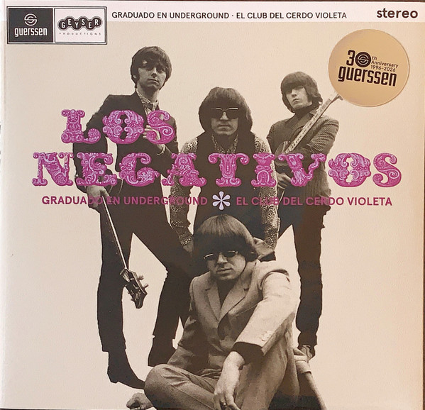 Los Negativos - Graduado En Underground / El Club Del Cerdo Violeta | Guerssen (GUESSSG009)