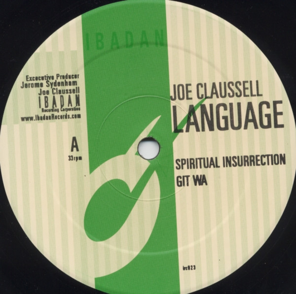 Joe Claussell - Language | Ibadan (irc023) - 3