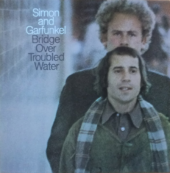 Simon & Garfunkel - Bridge Over Troubled Water | CBS (63699) - main