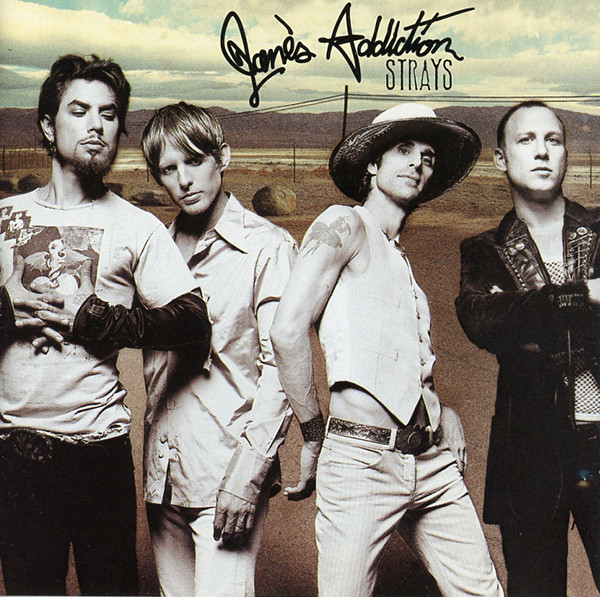 Jane's Addiction - Strays | Parlophone (7243 5 92197 2 1)