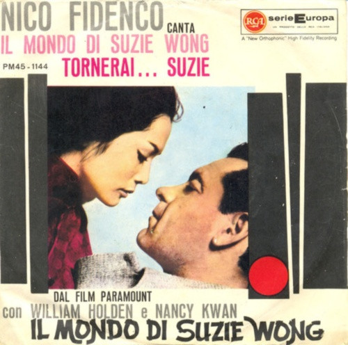 Nico Fidenco - Il Mondo Di Suzie Wong / Tornerai .... Suzie | RCA (PM45 - 1144)