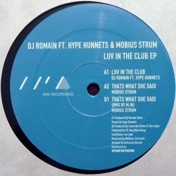 DJ Romain ft. Hype Hunnets & Mobius Strum - Luv In The Club EP | AMA Recordings (AMA009) - main
