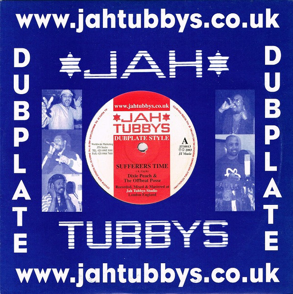 Dixie Peach & The Offbeat Posse - Sufferers Time / What Am I To Do | Jah Tubbys (JT10013) - 3 Dixie Peach & The Offbeat Posse - Sufferers Time / What Am I To Do | Jah Tubbys (JT10013) - 3