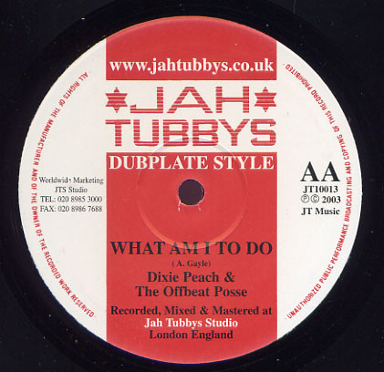 Dixie Peach & The Offbeat Posse - Sufferers Time / What Am I To Do | Jah Tubbys (JT10013) - 2 Dixie Peach & The Offbeat Posse - Sufferers Time / What Am I To Do | Jah Tubbys (JT10013) - 2