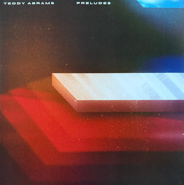Teddy Abrams - Preludes | New Amsterdam Records (NWAM193-LP)