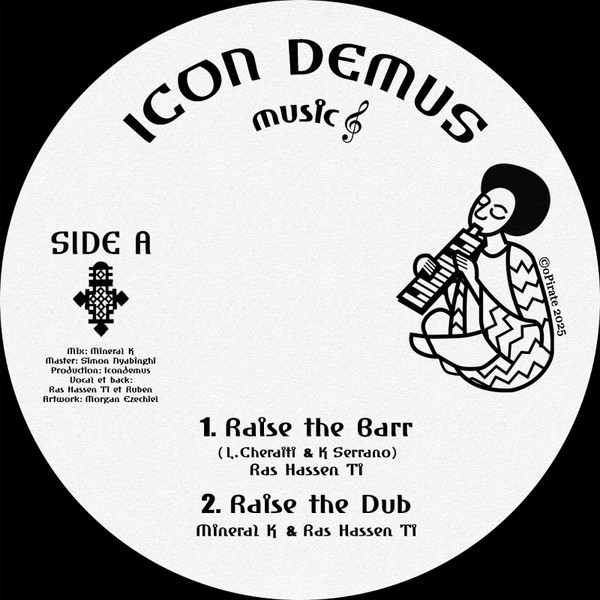 Ras Hassen Ti , Icondemus - Raise The Barr / Raise The Dub / Raise The Melody / Raise The Reedeem | Icon Demus Music (none)