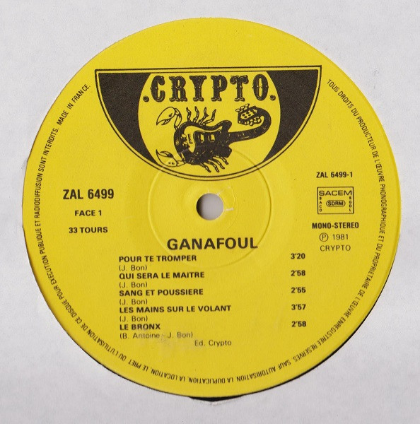 Ganafoul - T'as Bien Failli Crever! | Crypto (ZAL 6499) - 3