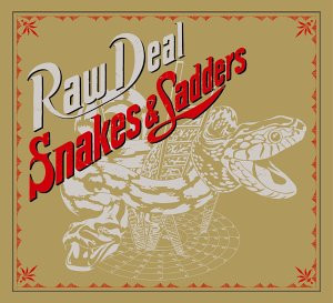 Raw Deal - Snakes & Ladders | Straight Ahead (SAR 035) - main