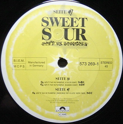 Sweet Sour - Ain't No Sunshine | Polydor (573 269-1)