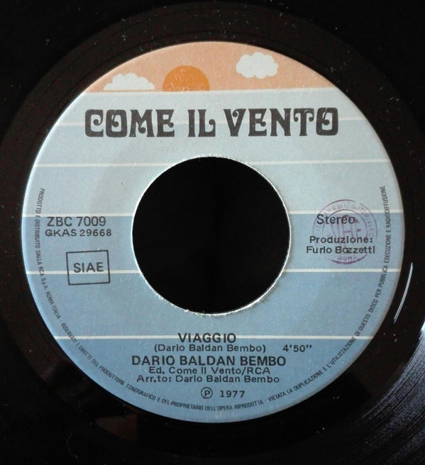 Dario Baldan Bembo - Non Mi Lasciare | Come Il Vento (ZBC 7009) - 2
