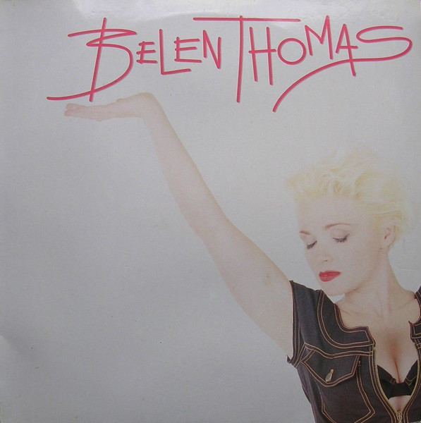 Belen Thomas - Belen Thomas | Don't Worry Records (ZL 75080)