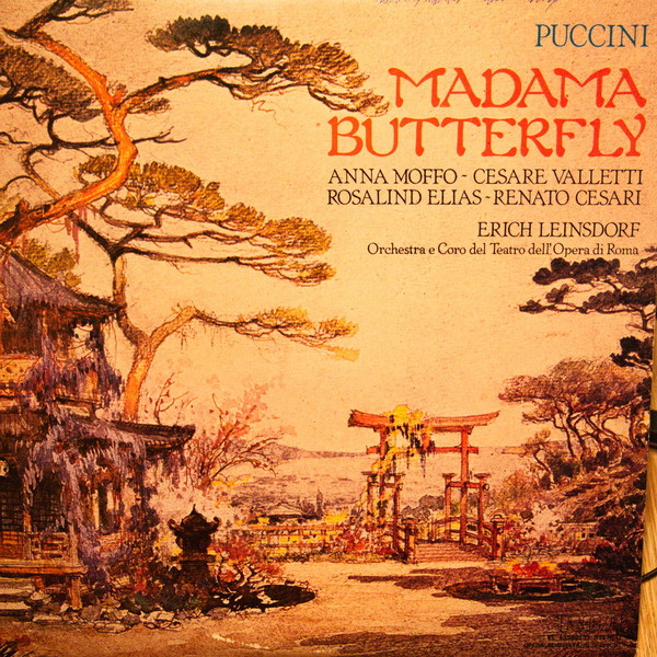 Giacomo Puccini - Anna Moffo , Rosalind Elias , Cesare Valletti , Renato Cesari , Erich Leinsdorf , Orchestra Del Teatro Dell'Opera Di Roma E Coro Del Teatro Dell'Opera Di Roma - Madama Butterfly | RCA Victrola (VL 43542 (3))