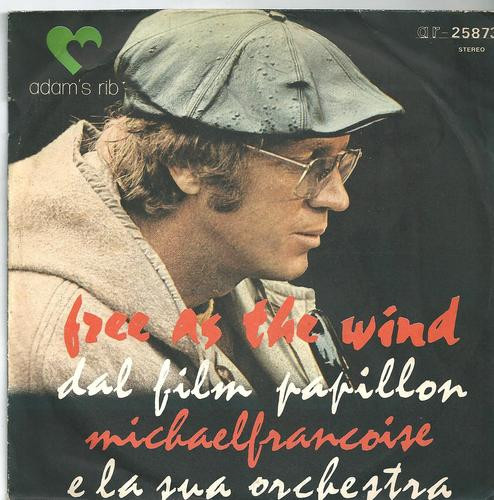 Michael Francoise - Free As The Wind (Dal Film Papillon) | Adam's Rib (AR-25873) Michael Francoise - Free As The Wind (Dal Film Papillon) | Adam's Rib (AR-25873)