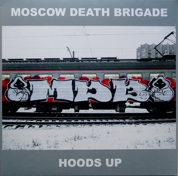 Moscow Death Brigade - Hoods Up | Fire And Flames Music (FFM037LP)