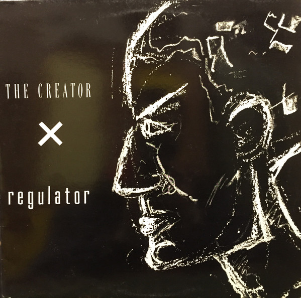 The Creator - Regulator | Club Records (CLUB 110) The Creator - Regulator | Club Records (CLUB 110)