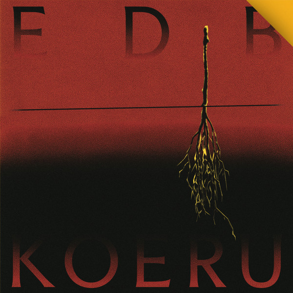 edb , Edoardo Della Bitta - Koeru | Mother Tongue Records (MT19023)