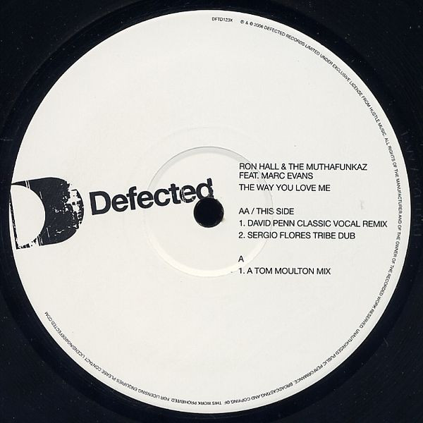 Ron Hall & The MuthaFunkaz Feat. Marc Evans - The Way You Love Me | Defected (DFTD123X) - main