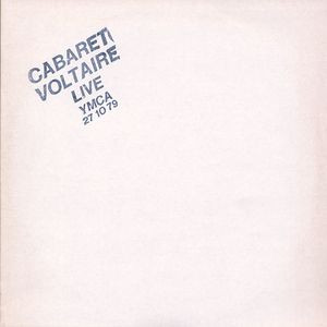 Cabaret Voltaire - Live YMCA 27 10 79 | Rough Trade (ROUGH 7)