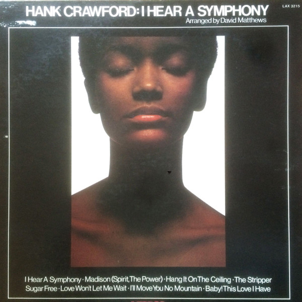 Hank Crawford - I Hear A Symphony | Kudu (LAX 3215) - 3