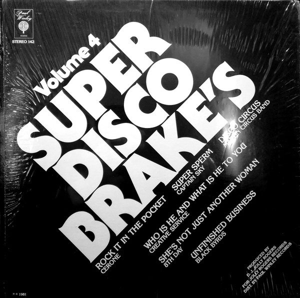 Various - Super Disco Brake's Volume Four | Paul Winley Records (L.P. 142) - 2