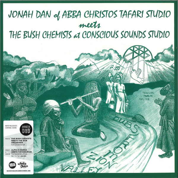 Jonah Dan meets The Bush Chemists - Dubs From Zion Valley | Mania Dub (MD015) - 2 Jonah Dan meets The Bush Chemists - Dubs From Zion Valley | Mania Dub (MD015) - 2