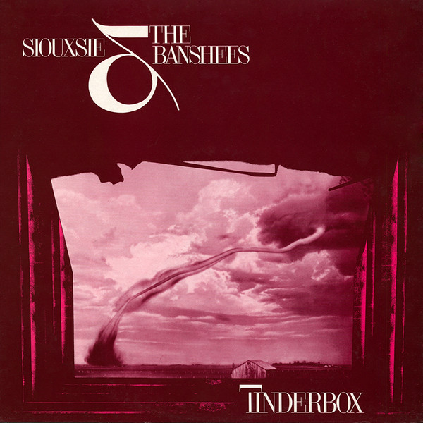 Siouxsie & The Banshees - Tinderbox | Wonderland (SHELP 3)