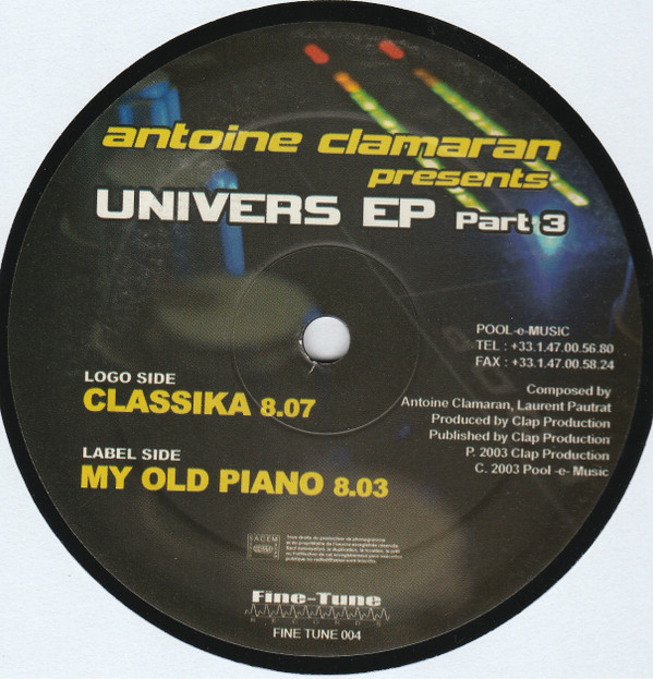 Antoine Clamaran - Univers EP Part 3 | Fine-Tune Records (FINE TUNE 004) - 3 Antoine Clamaran - Univers EP Part 3 | Fine-Tune Records (FINE TUNE 004) - 3