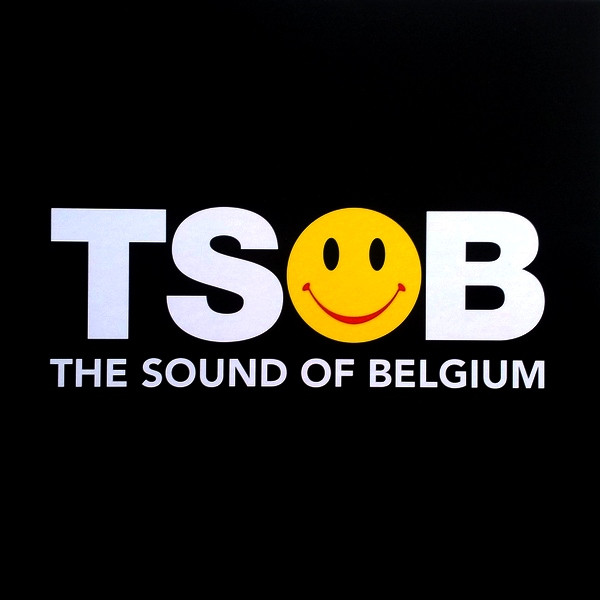 Various - TSOB - The Sound Of Belgium | La Musique Fait La Force (LMFLF213) - main