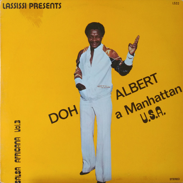 Doh Albert - A Manhattan U.S.A. - Salsa Africana Vol.3 | Sacodis (LS 32)