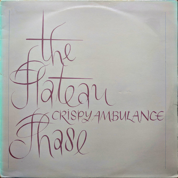 Crispy Ambulance - The Plateau Phase | Factory Benelux (FBN 12)