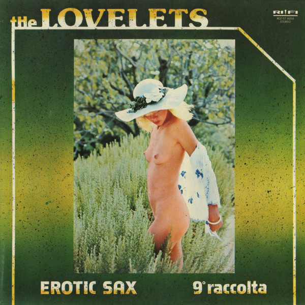 The Lovelets - Erotic Sax - 9ª Raccolta | Rifi (RDZ-ST 14268)