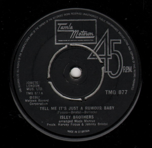 The Isley Brothers - Tell Me It's Just A Rumour Baby | Tamla Motown (TMG 877)