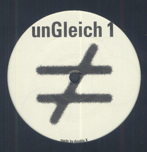 Double X - unGleich 1 | unGleich (unGleich 1)