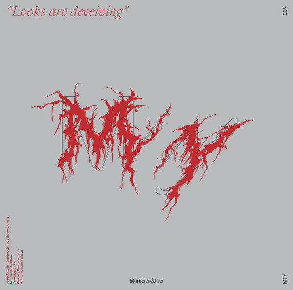 Schacke - Looks are Deceiving | Mama Told Ya (MTY009)