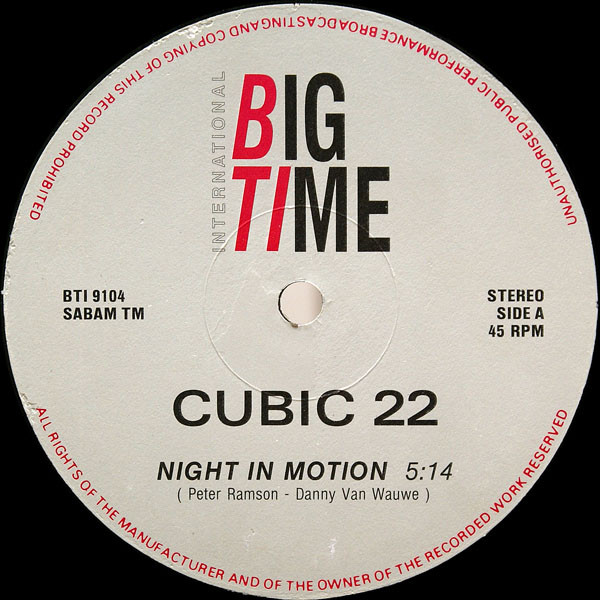 Cubic 22 - Night In Motion | Big Time International (BTI 9104) - 3