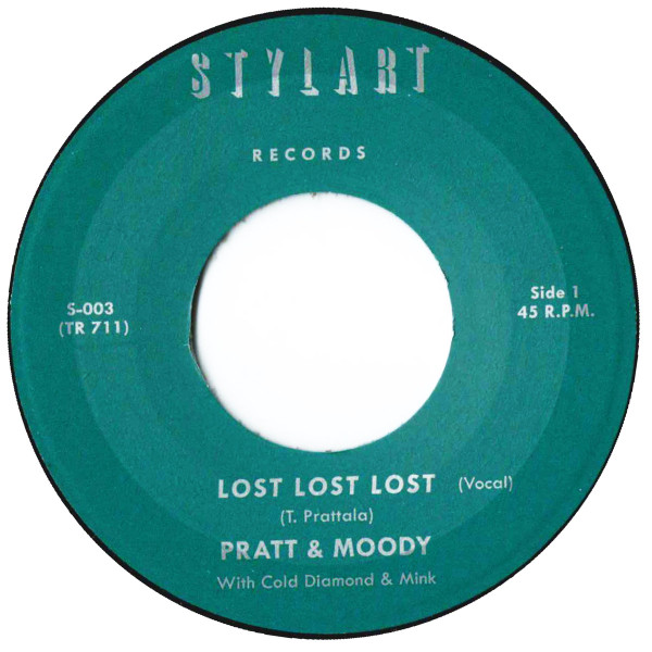 Pratt & Moody With Cold Diamond & Mink - Lost Lost Lost | Timmion Records (TR 711)